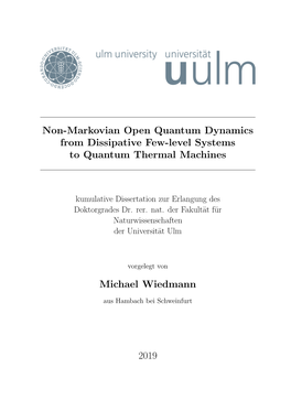 Non-Markovian Open Quantum Dynamics from Dissipative Few-Level Systems to Quantum Thermal Machines Michael Wiedmann 2019
