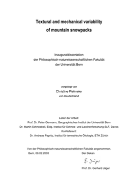 Textural and Mechanical Variability of Mountain Snowpacks