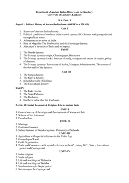 Unit I 1. Sources of Ancient Indian History. 2. Political Condition of Northern India in Sixth Century BC- Sixteen Mahajanapadas and Ten Republican States