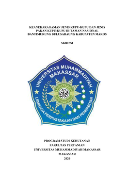 Keanekaragaman Jenis Kupu-Kupu Dan Jenis Pakan Kupu-Kupu Di Taman Nasional Bantimurung Bulusaraung Kabupaten Maros