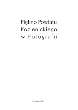 Piękno Powiatu Kozienickiego W Fotografii