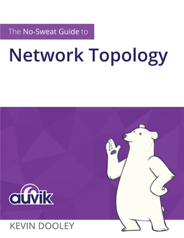 The No-Sweat Guide to Network Topology