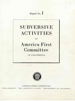 SUBVERSIVE ACTIVITIES in America First Committee in CALIFORNIA