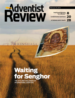 Waiting for Senghor the Joys and Challenges of International Adoption