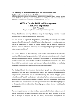 Of New Popular Politics of Development: the Kerala Experience Olle Törnquist Prof.Pro.Tem of Politics and Developmentuniversity of Oslo