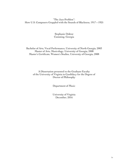 “The Jazz Problem”: How U.S. Composers Grappled with the Sounds of Blackness, 1917—1925 Stephanie Doktor Cumming, Georgia