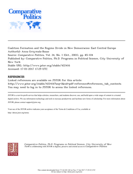 Coalition Formation and the Regime Divide in New Democracies: East Central Europe Author(S): Anna Grzymala-Busse Source: Comparative Politics, Vol