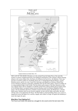 THE LAST of the MOHICANS Takes Us to the Colonial French & Indian Wars of the Mid-18Th Century in America