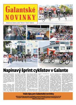 Napínavý Šprint Cyklistov V Galante Galanťania Si Užili Atmosféru Cez Matúškovo a Diakovce