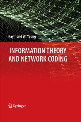 Inforamtion Theory and Network Coding.Pdf