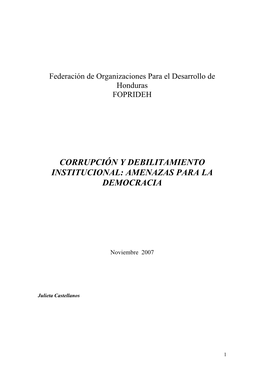 Corrupción Y Debilitamiento Institucional: Amenazas Para La Democracia