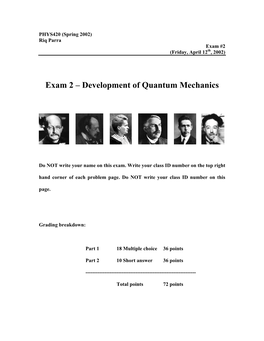 Exam 2 – Development of Quantum Mechanics