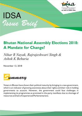 Bhutan National Assembly Elections 2018: a Mandate for Change? Nihar R Nayak, Rajrajeshwari Singh & Ashok K Behuria