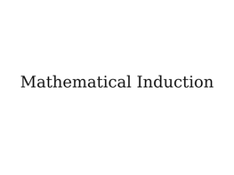 Mathematical Induction