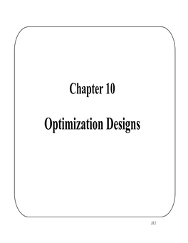 Optimization Designs