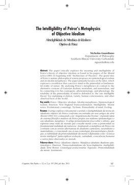 The Intelligibility of Peirce's Metaphysics of Objective Idealism