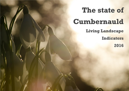 The State of Cumbernauld Living Landscape Indicators 2016