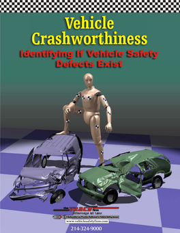 Vehicle Crashworthiness Identifying If Vehicle Safety Defects Exist