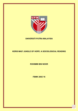 Keris Mas'jungle of Hope: a Sociological Reading