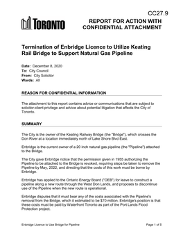 Termination of Enbridge Licence to Utilize Keating Rail Bridge to Support Natural Gas Pipeline