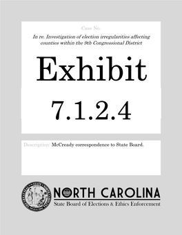 In Re. Investigation of Election Irregularities Affecting Counties Within the 9Th Congressional District Exhibit 7.1.2.4