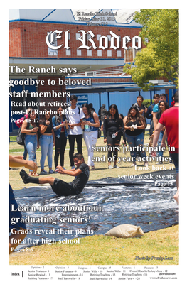 The Ranch Says Goodbye to Beloved Staff Members Read About Retirees’ Post-El Rancho Plans Pages 15-17