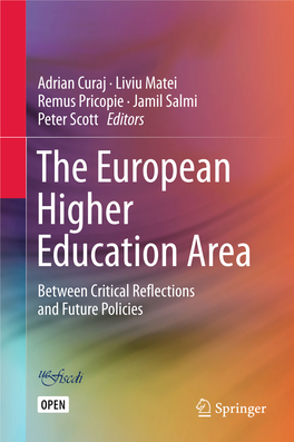 Adrian Curaj · Liviu Matei Remus Pricopie · Jamil Salmi Peter Scott Editors Between Critical Reflections and Future Policies