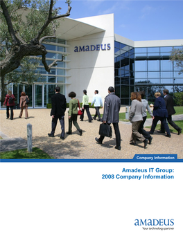 Amadeus IT Group: 2008 Company Information Contents
