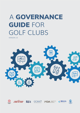 A Governance Guide for Golf Clubs Version 2.0 a Vision for a Modern Board