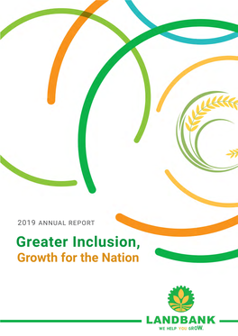 2019 ANNUAL REPORT Greater Inclusion, Growth for the Nation