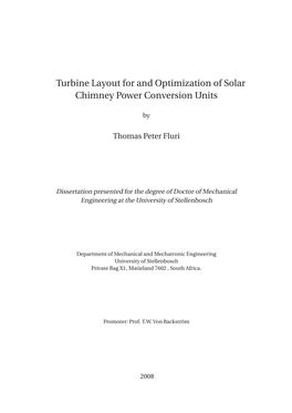 Turbine Layout for and Optimization of Solar Chimney Power Conversion Units