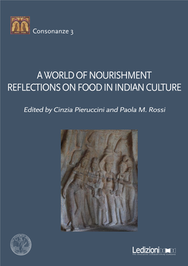 A World of Nourishment Reflections on Food in Indian Culture