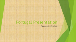 Portugal Presentation Agrupamento Nº1 De Beja