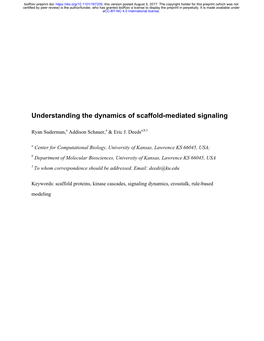 Understanding the Dynamics of Scaffold-Mediated Signaling