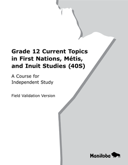 Grade 12 Current Topics in First Nations, Metis and Inuit Studies