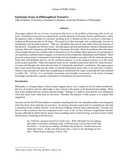 Epistemic Irony in Philosophical Narrative John H Dreher, University of Southern California, Associate Professor of Philosophy