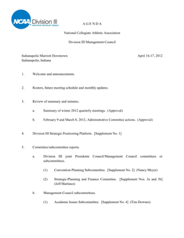 AGENDA National Collegiate Athletic Association Division III Management Council Indianapolis Marriott Downtown April 16-17