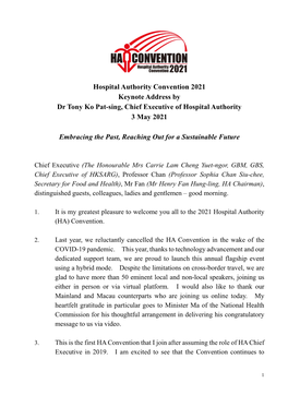 Hospital Authority Convention 2021 Keynote Address by Dr Tony Ko Pat-Sing, Chief Executive of Hospital Authority 3 May 2021