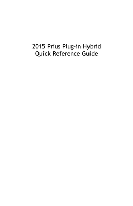 2015 Prius Plug-In Hybrid Quick Reference Guide 2015 INDEX