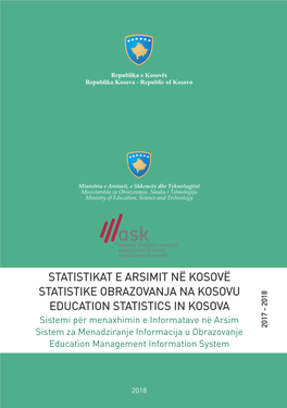 23 Korrik 2018 Statistikat E Arsimit Në Kosovë 2017-18