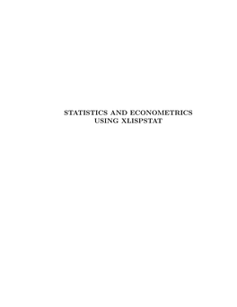 Statistics and Econometrics Using Xlispstat