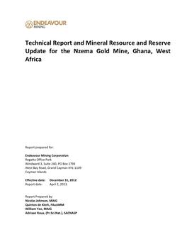 Technical Report and Mineral Resource and Reserve Update for the Nzema Gold Mine, Ghana, West Africa