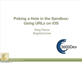 Poking a Hole in the Sandbox: Using Urls on Ios