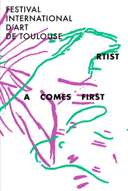 Festival International D'art De Toulouse Rtist a Comes