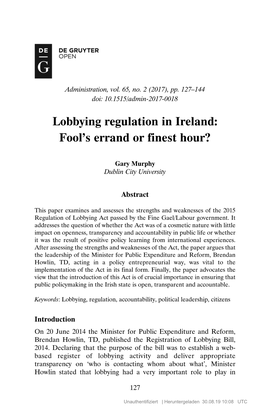 Lobbying Regulation in Ireland: Fool’S Errand Or Finest Hour?