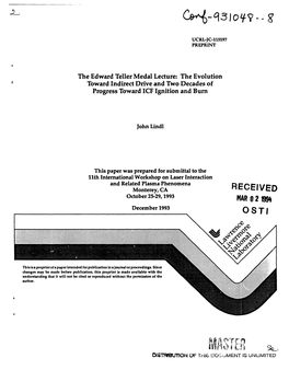 The Edward Teller Medal Lecture: the Evolution ' Toward Indirect Drive and Two Decades of Progress Toward ICF Ignition and Burn