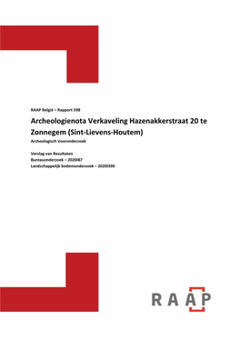 Archeologienota Verkaveling Hazenakkerstraat 20 Te Zonnegem (Sint-Lievens-Houtem) Archeologisch Vooronderzoek