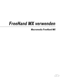Freehand MX Verwenden
