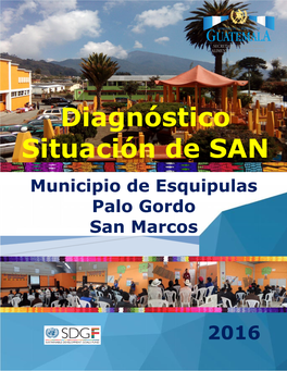 Diagnóstico Situación De SAN Municipio De Esquipulas Palo Gordo San Marcos