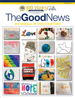 WE ARE ALL in THIS TOGETHER Thegoodnews Summer 2020